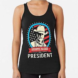 Lonesome Dove - Augustus McCrae for President Racerback Tank Top