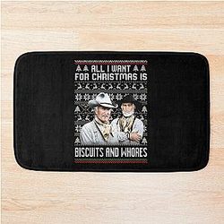 Lonesome Dove Gus Mccrae Biscuits and Whores, All I Want for Christmas Is Biscuits Whores Bath Mat