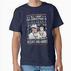 Lonesome Dove Gus McRae Biscuits and Whores All I Want For Christmas Is Biscuits and Whores Classic T-Shirt