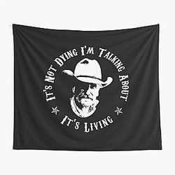Lonesome Dove - It's Not Dying Socks Tapestry