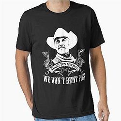 Lonesome Dove We Don't Rent Pigs Essential T-Shirt