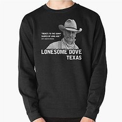 The Sunny Slopes of Long Ago Lonesome Dove Pullover Sweatshirt