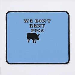 Lonesome Dove Rent Mouse Pad
