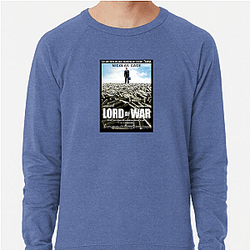 Lord Of War Merch Lord Of War Sweatshirts
