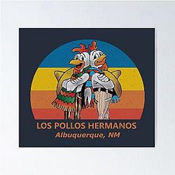 Breaking Bad Los Pollo Hermanos Poster