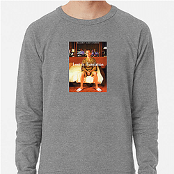 Lost in Translation is a comedy drama Lost In Translation Sweatshirts