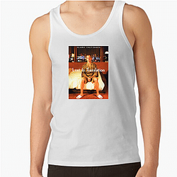 Lost in Translation is a comedy drama Lost In Translation Tank Tops