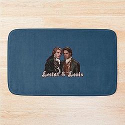 INTERVIEW WITH THE VAMPIRE  
Lestat de Lioncourt 
Louis de Pointe du Lac Bath Mat
