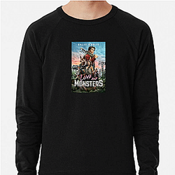 Love and Monsters is a fun movie Love And Monsters Sweatshirts