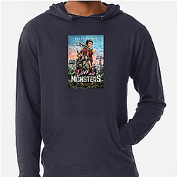 Love and Monsters is a fun movie Love And Monsters Hoodies