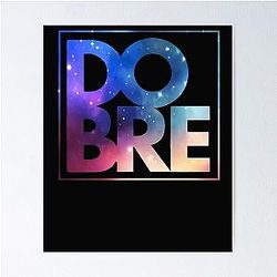 Galaxy Kids Dobre Brothers Poster