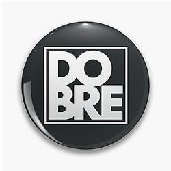 Dobre Brothers Logo Dobre Merch Pin