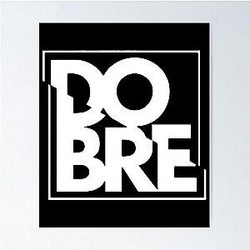 Dobre Brothers Poster