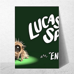 Lucas the Spider teaches kindness Lucas The Spider Posters