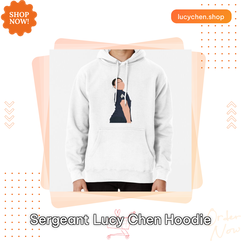 Sergeant Lucy Chen Hoodie