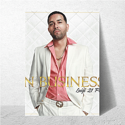 Luigi 21 Plus sings Latin Trap Luigi 21 Plus Posters