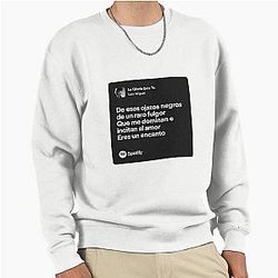 La Gloria Eres Tu  -  Luis Miguel Sweatshirt