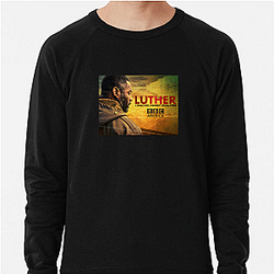 Luther works in the Serious Crime Unit Luther Sweatshirts