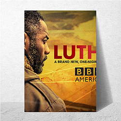 Luther works in the Serious Crime Unit Luther Posters