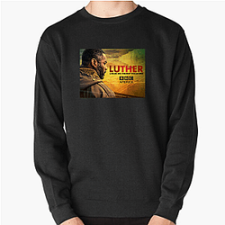Luther works in the Serious Crime Unit Luther Sweatshirts