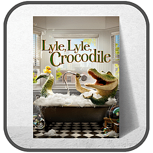 Lyle Lyle Crocodile Posters