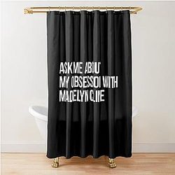 Ask me about my obsession with Madelyn Cline shower curtain
