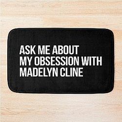 Ask me about my obsession with Madelyn Cline Bath Mat