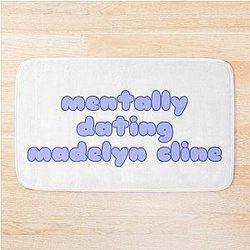 Mentally Dating Madelyn Cline Bath Mat
