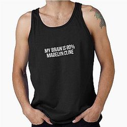 My brain is 80% madelyn cline tank top