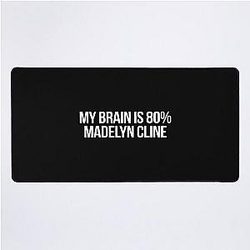 My brain is 80% Madelyn Cline desk mat
