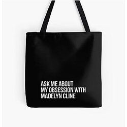 Ask Me About My Obsession with Madelyn Cline All Print Tote Bag