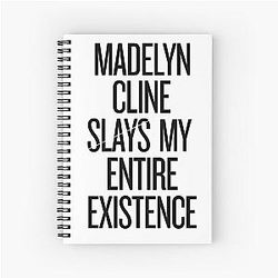Madelyn Cline My Entire Existence Spiral Notebook