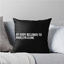 My Body Belongs to Madelyn Cline Throw Pillow