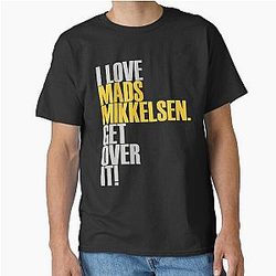 I love Mads Mikkelsen Classic T-Shirt
