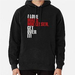 I love Mads Mikkelsen Pullover Hoodie