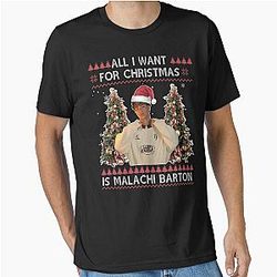 All I Want For Christmas Is Malachi Barton T-Shirt