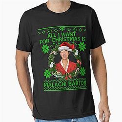 All I Want For Christmas Is Malachi Barton T-Shirt
