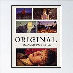 Malcolm Todd Original Poster