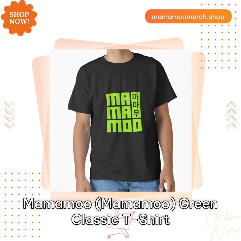 MAMAMOO (Mamamoo) Green Classic T-Shirt