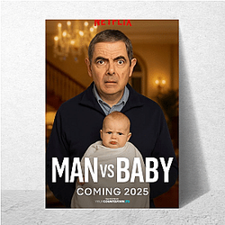 Man Vs Baby Merchandise Man Vs Baby Posters