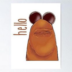 Hello Marcus the Worm Poster