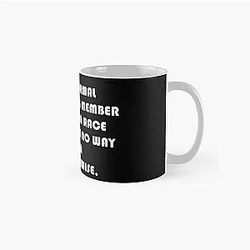 Just a Normal Human Classic Mug