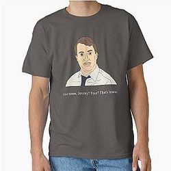 Mark Corrigan - Four naan Jeremy That's insane Classic T-Shirt