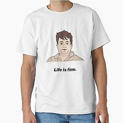 MARK CORRIGAN - LIFE IS FINE T-Shirt