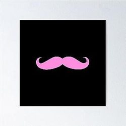 Markiplier pink mustache Poster