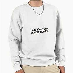 I'll Simp for Mark Sloan Pullover Sweatshirt