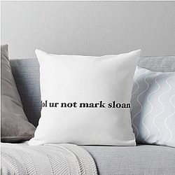 Loz Ur Not Mark Sloan Thow Pillow