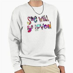 Beautiful Maroon 5 "She Will Be Love" Boy or Girl Pullover Sweatshirt