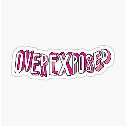 Overexposed Maroon 5 Sticker wasnt supplied to remove