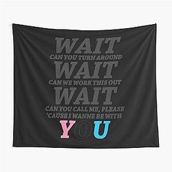 Wait Maroon 5 - Girls Like You Tapestry